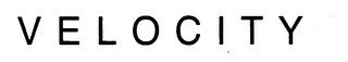 VELOCITY