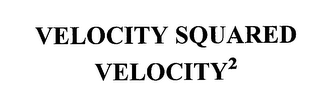 VELOCITY SQUARED VELOCITY2 logo