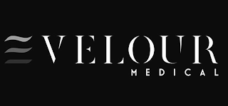 VELOUR MEDICAL