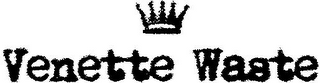 VENETTE WASTE logo