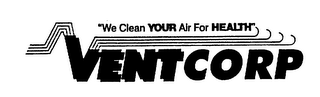 VENTCORP "WE CLEAN YOUR AIR FOR HEALTH" logo
