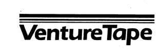 VENTURE TAPE