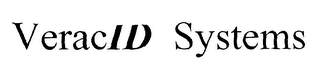 VERACID SYSTEMS