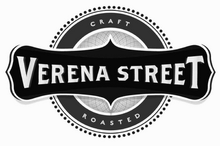 VERENA STREET CRAFT ROASTED