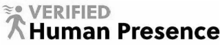 VERIFIED HUMAN PRESENCE