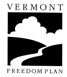 VERMONT FREEDOM PLAN