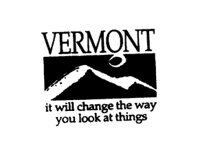 VERMONT IT WILL CHANGE THE WAY YOU LOOK AT THINGS logo