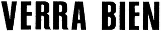 VERRA BIEN logo