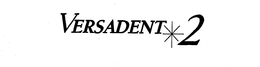 VERSADENT*2 logo