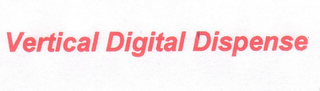 VERTICAL DIGITAL DISPENSE logo
