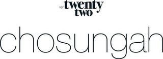 VER.TWENTY TWO CHOSUNGAH logo