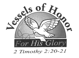 VESSELS OF HONOR FOR HIS GLORY 2 TIMOTHY 2:20-21 logo