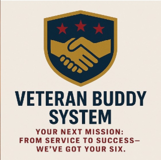 VETERAN BUDDY SYSTEM YOUR NEXT MISSION: FROM SERVICE TO SUCCESS- WE'VE GOT YOUR SIX. logo