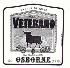 VETERANO OSBORNE BRANDY DE JEREZ SOLERA CASA FUNDADA EN 1772 36 % VOL. 1LE EMB NO. 197 - CA R. EXP. 126 logo
