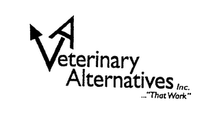 VETERINARY ALTERNATIVES INC. ..."THAT WORK" logo