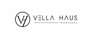 VH VELLA HAUS FRANCHISE logo