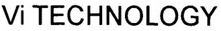 VI TECHNOLOGY logo