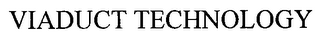 VIADUCT TECHNOLOGY logo