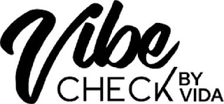 VIBE CHECK BY VIDA logo
