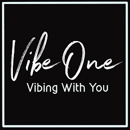 VIBE ONE VIBING WITH YOU logo