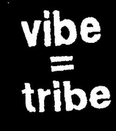 VIBE = TRIBE logo