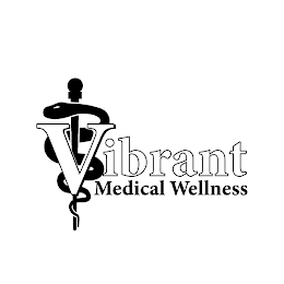 VIBRANT MEDICAL WELLNESS