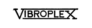 VIBROPLEX