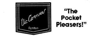 VIC CANEVER "THE POCKET PLEASERS!" logo