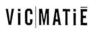 VIC MATIE logo