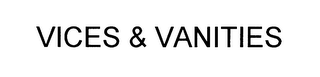 VICES & VANITIES logo