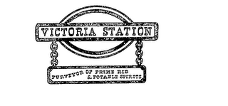VICTORIA STATION PURVEYOR OF PRIME RIB & POTABLE SPIRITS logo