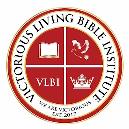 VICTORIOUS LIVING BIBLE INSTITUTE WE ARE VICTORIOUS EST. 2017 VLBI logo