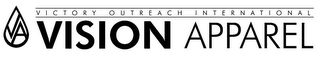 VICTORY OUTREACH INTERNATIONAL VISION APPAREL logo