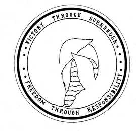 VICTORY THROUGH SURRENDER FREEDOM THROUGH RESPONSIPILITY logo