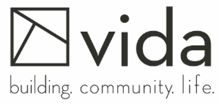 VIDA BUILDING. COMMUNITY. LIFE.