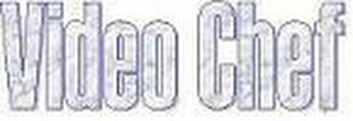 VIDEO CHEF logo