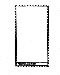 VIDEO CLASSIFIEDS