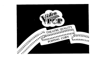 VIDEO POP THEATRE QUALITY POPPING CORN logo