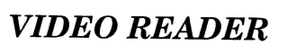 VIDEO READER logo