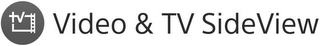 VIDEO & TV SIDEVIEW logo