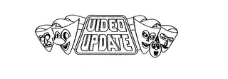 VIDEO UPDATE