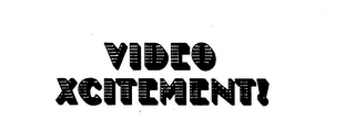 VIDEO XCITEMENT! logo