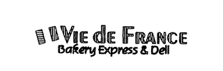 VIE DE FRANCE BAKERY EXPRESS & DELI logo