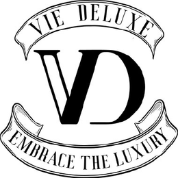 VIE DELUXE VD EMBRACE THE LUXURY logo