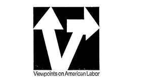 VIEWPOINTS ON AMERICAN LABOR logo