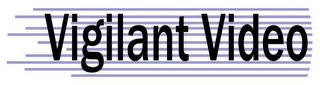 VIGILANT VIDEO logo
