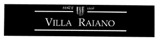 VILLA RAIANO SINCE 1996 logo