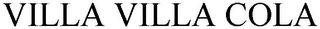 VILLA VILLA COLA logo