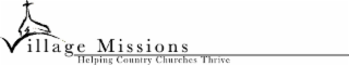 VILLAGE MISSIONS HELPING COUNTRY CHURCHES THRIVE logo