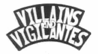 VILLAINS AND VIGILANTES logo